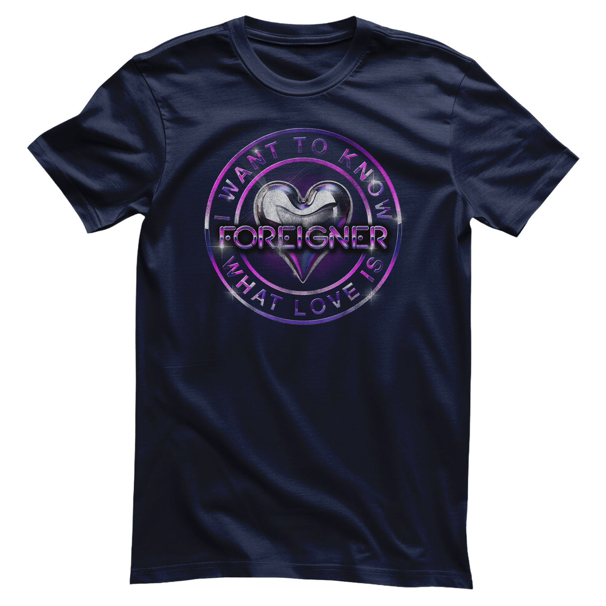I Want To Know What Love Is T-Shirt – T-shirt