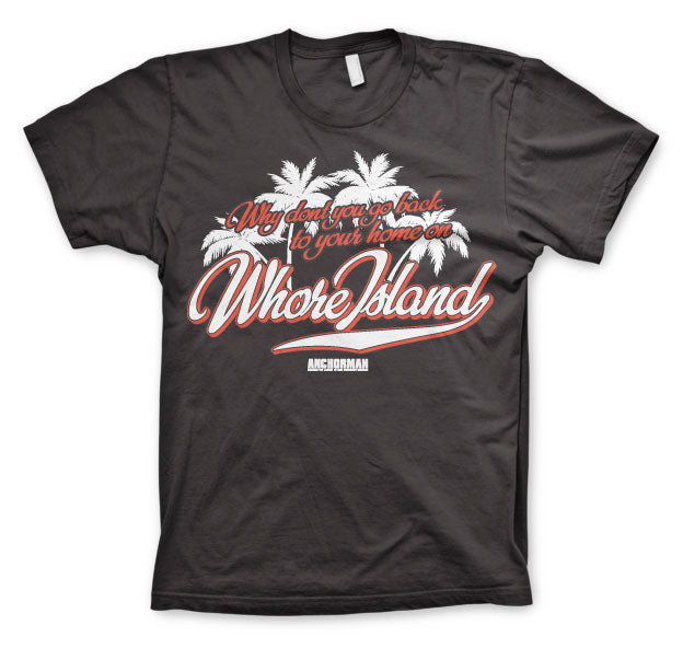 Présentateur vedette - Whore Island T-Shirt – T-shirt