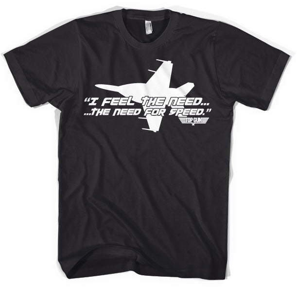 Top Gun - I Feel The Need For Speed T-Shirt – T-shirt