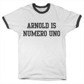Arnold is Numero Uno Ringer Tee – T-shirt ringer