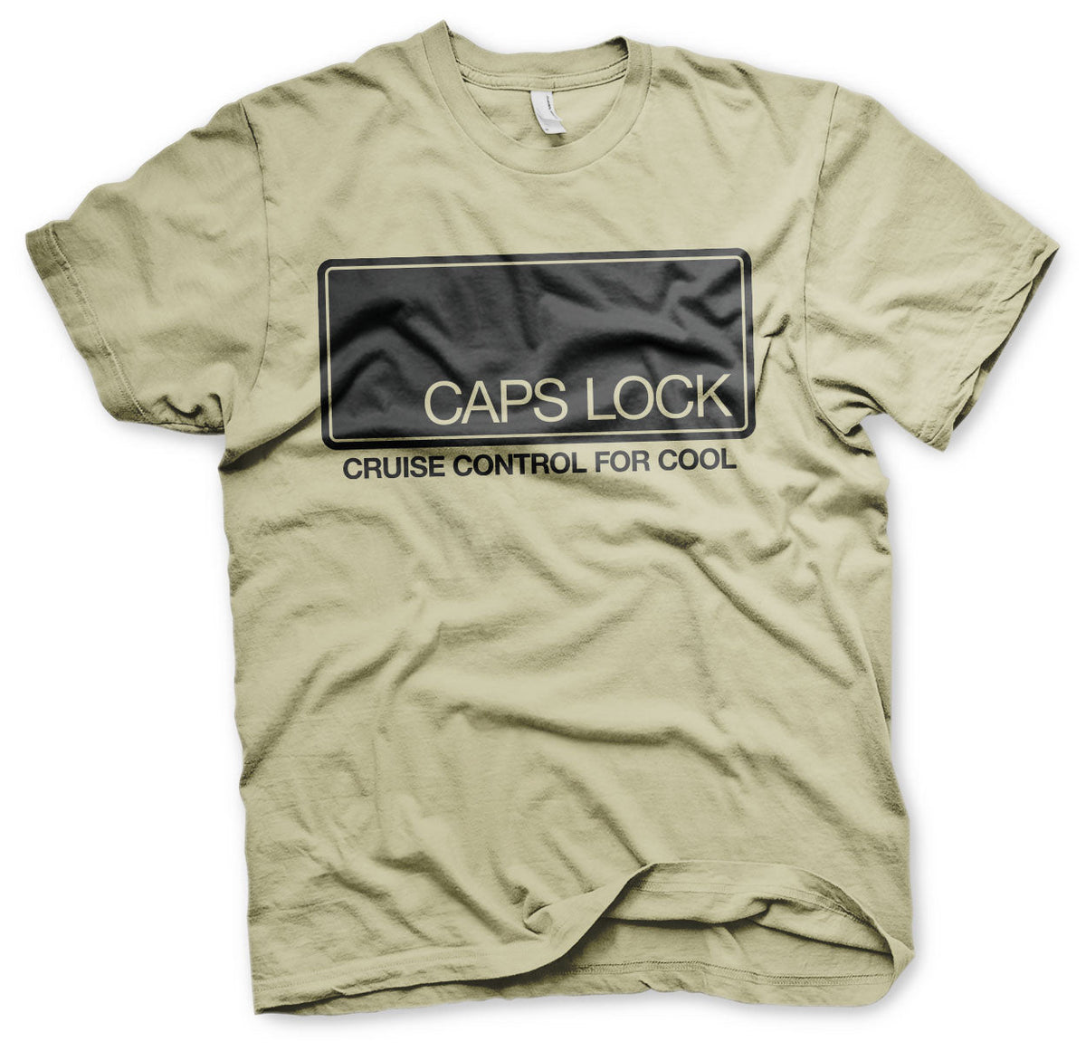 CAPS LOCK - Cruise Control For Cool T-Shirt – T-shirt