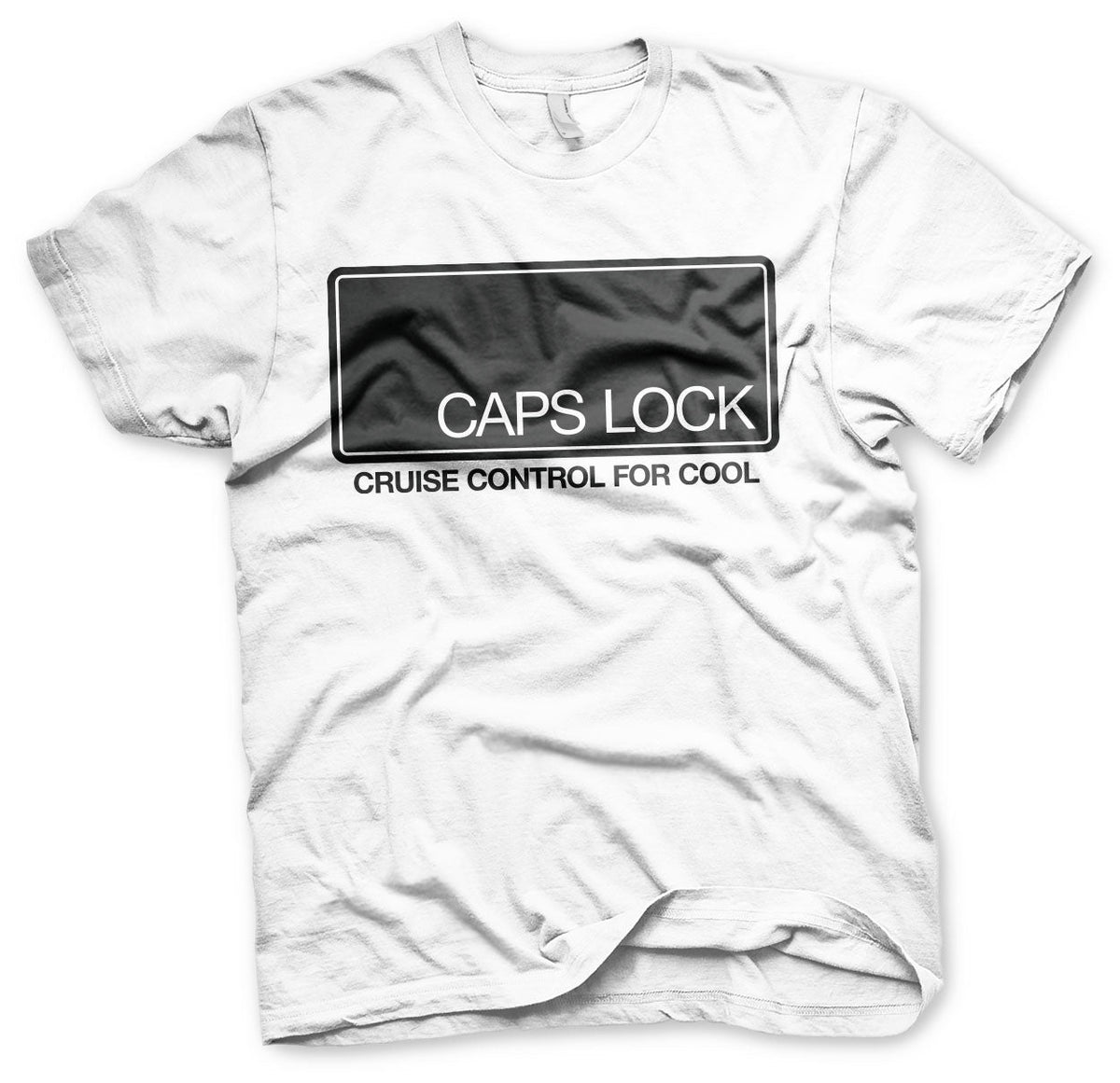 CAPS LOCK - Cruise Control For Cool T-Shirt – T-shirt
