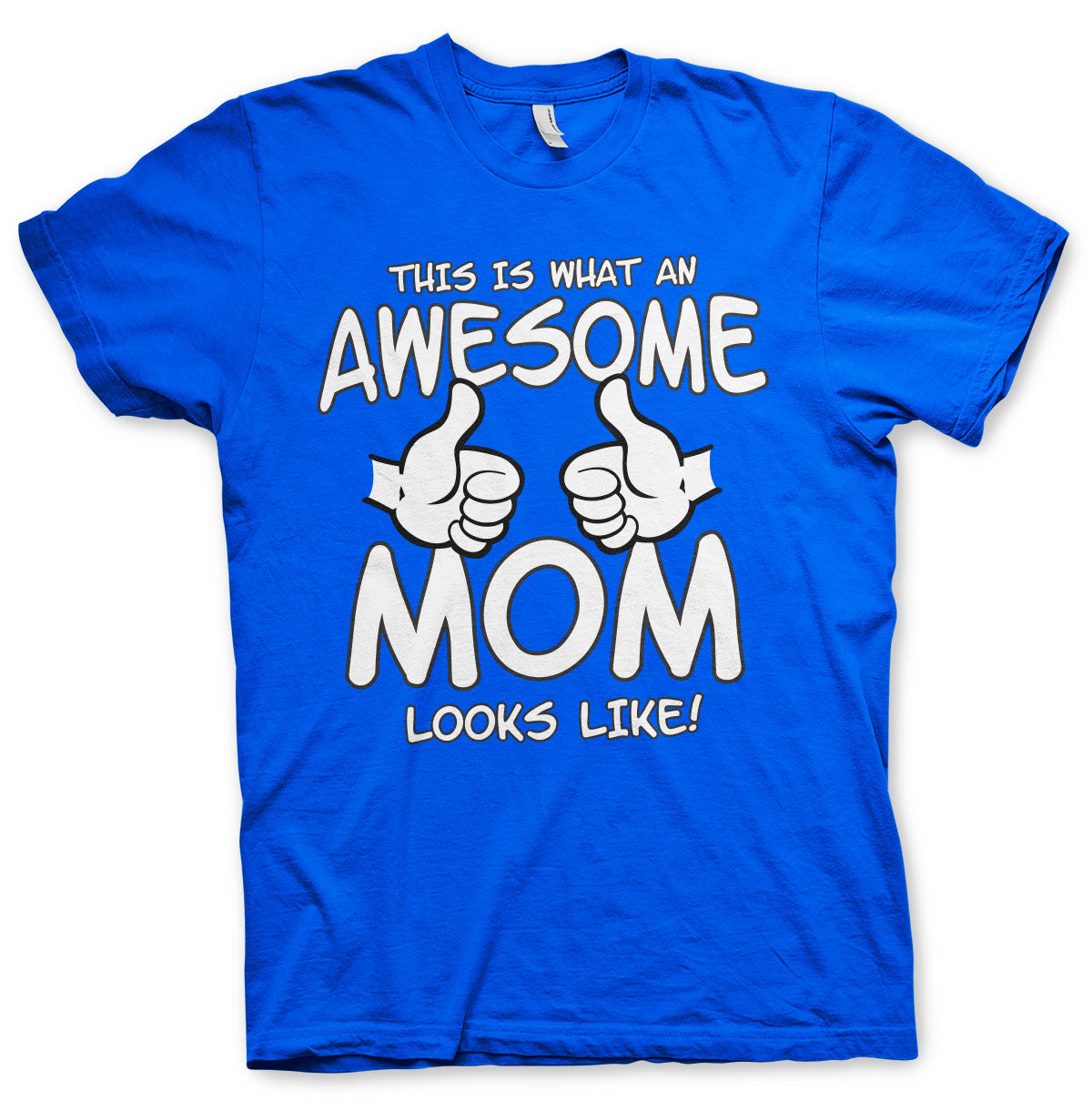 Awesome Mom T-Shirt – T-shirt