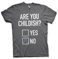 Are You Childish T-Shirt – T-shirt