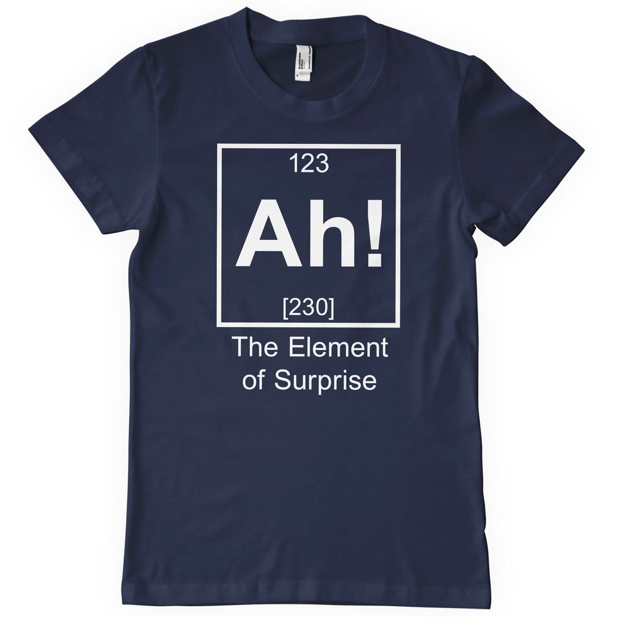 Ah! The Element Of Surprise T-Shirt – T-shirt