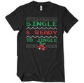 Single & Ready To Jingle T-Shirt – T-shirt