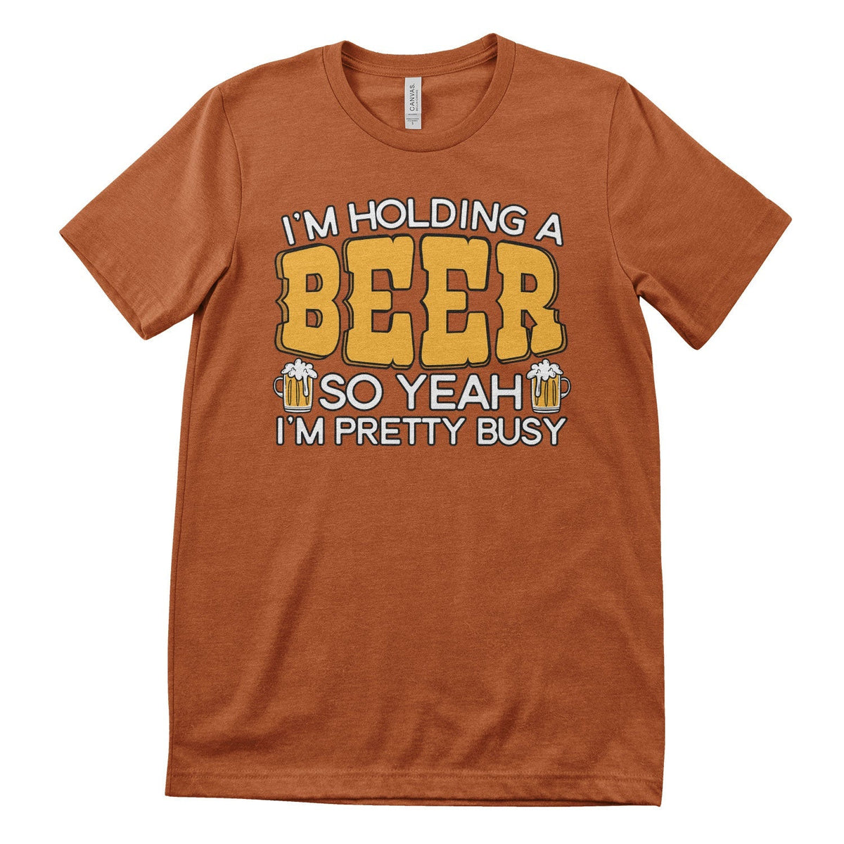 Busy Holding A Beer Tee – T-shirt
