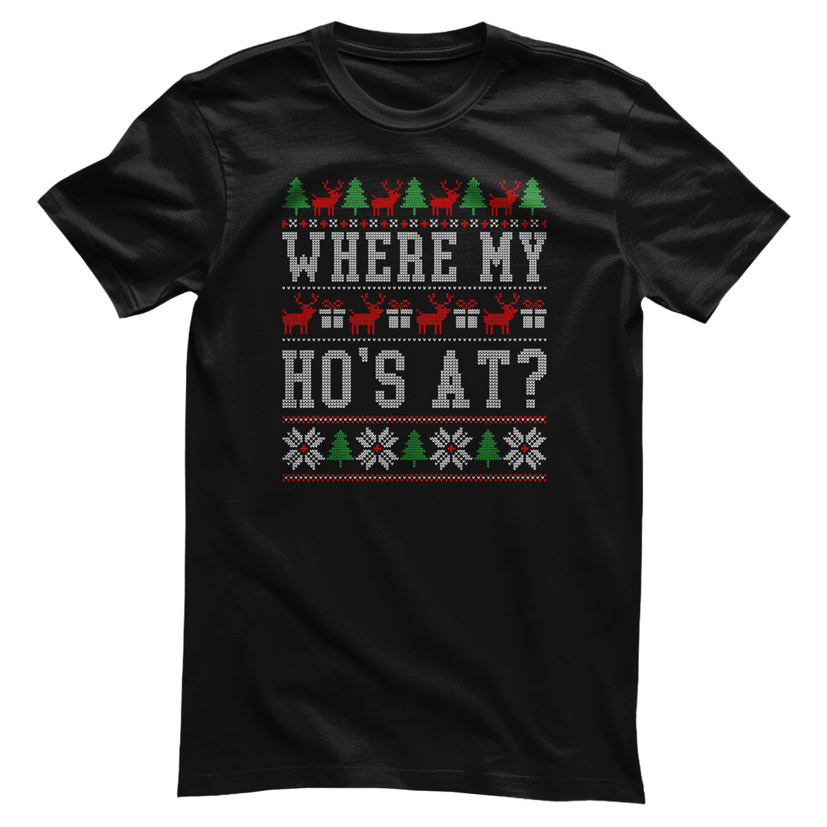 Where My Ho's At Christmas Pattern Tee – T-shirt