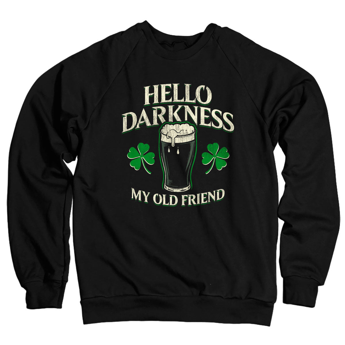 Hello Darkness My Old Friend Sweatshirt – Sweat