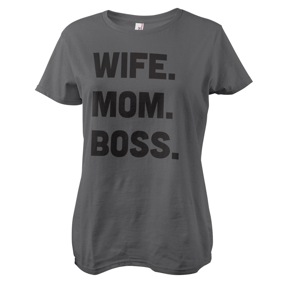 Wife - Mom - Boss Girly Tee – T-shirt femme