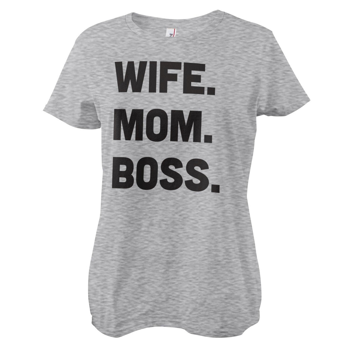 Wife - Mom - Boss Girly Tee – T-shirt femme