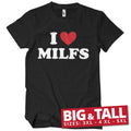 I Love Milfs Big & Tall T-Shirt – T-shirt grande taille