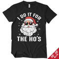 Santa Claus - I Do It For The Ho's Big & Tall T-Shirt – T-shirt grande taille