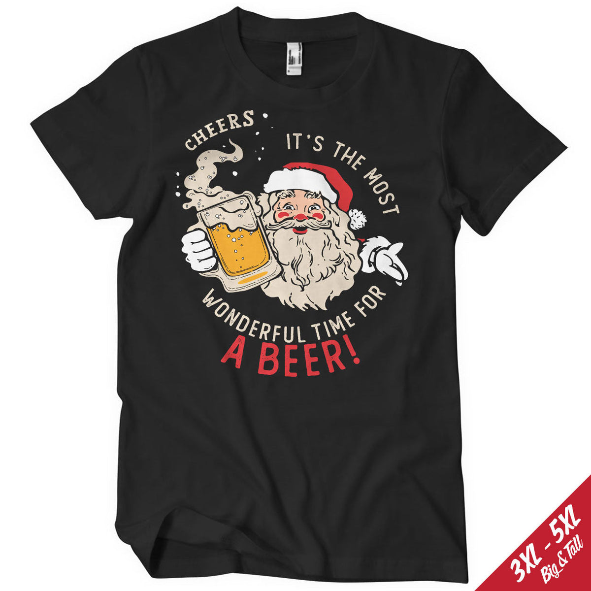 Wonderful Time For A Beer Big & Tall T-Shirt – T-shirt grande taille