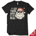 Ask You Mom If I'm Real Big & Tall T-Shirt – T-shirt grande taille