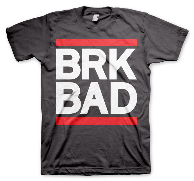 BRK BAD T-Shirt – T-shirt