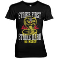 Strike First - Strike Hard - No Mercy Girly Tee – T-shirt femme