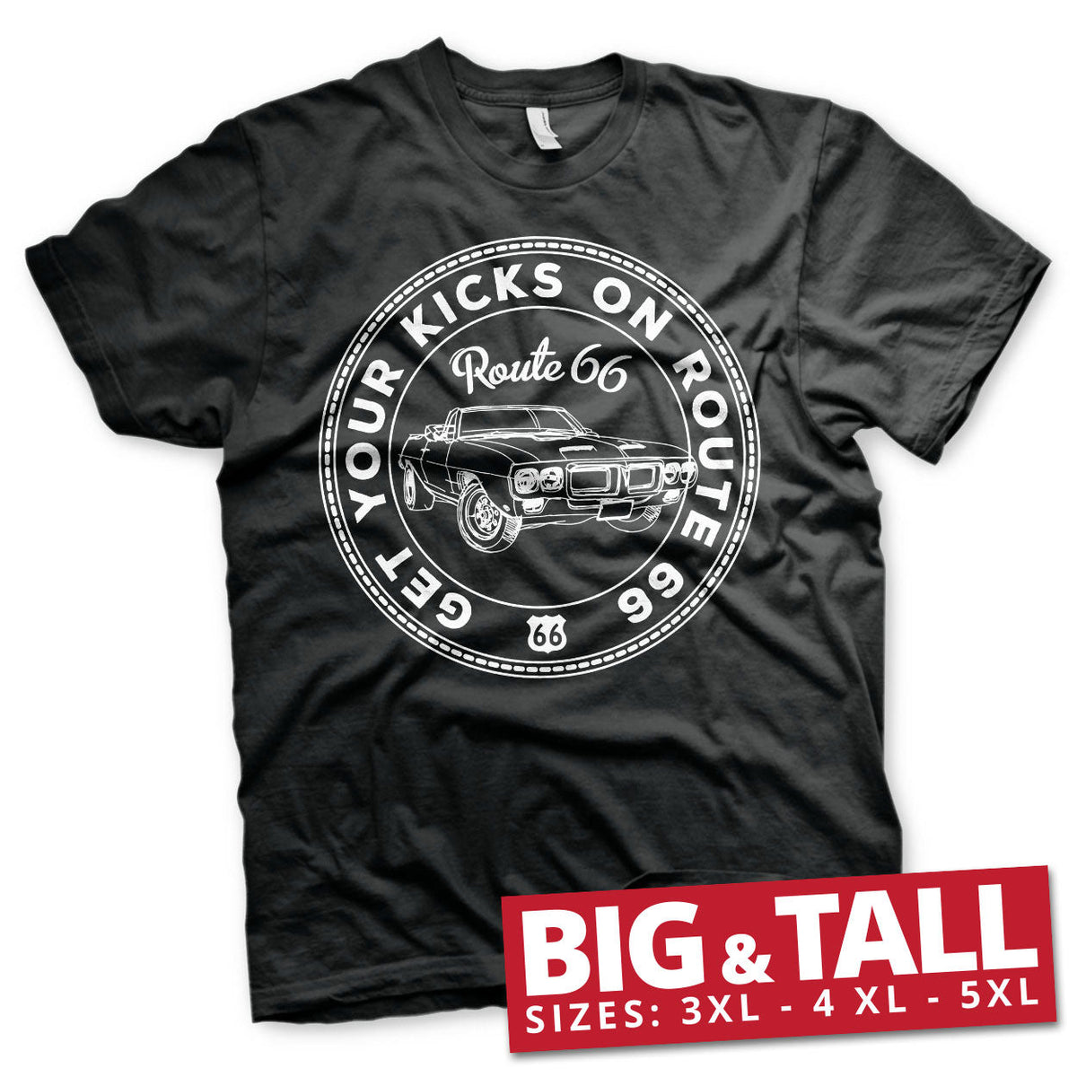 Get Your Kicks On Route 66 Big & Tall T-Shirt – T-shirt grande taille