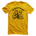 We Believe In You - ToddArt T-Shirt – T-shirt