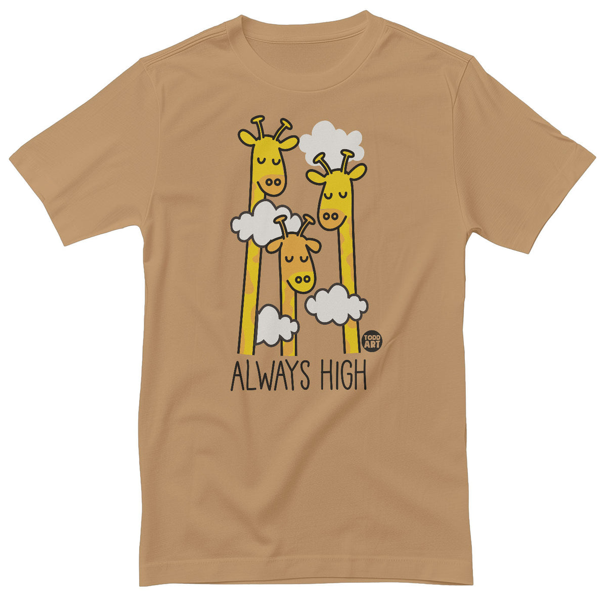 Always High - ToddArt T-Shirt – T-shirt