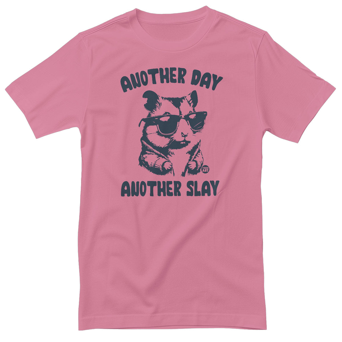 Another Day Another Slay - ToddArt T-Shirt – T-shirt