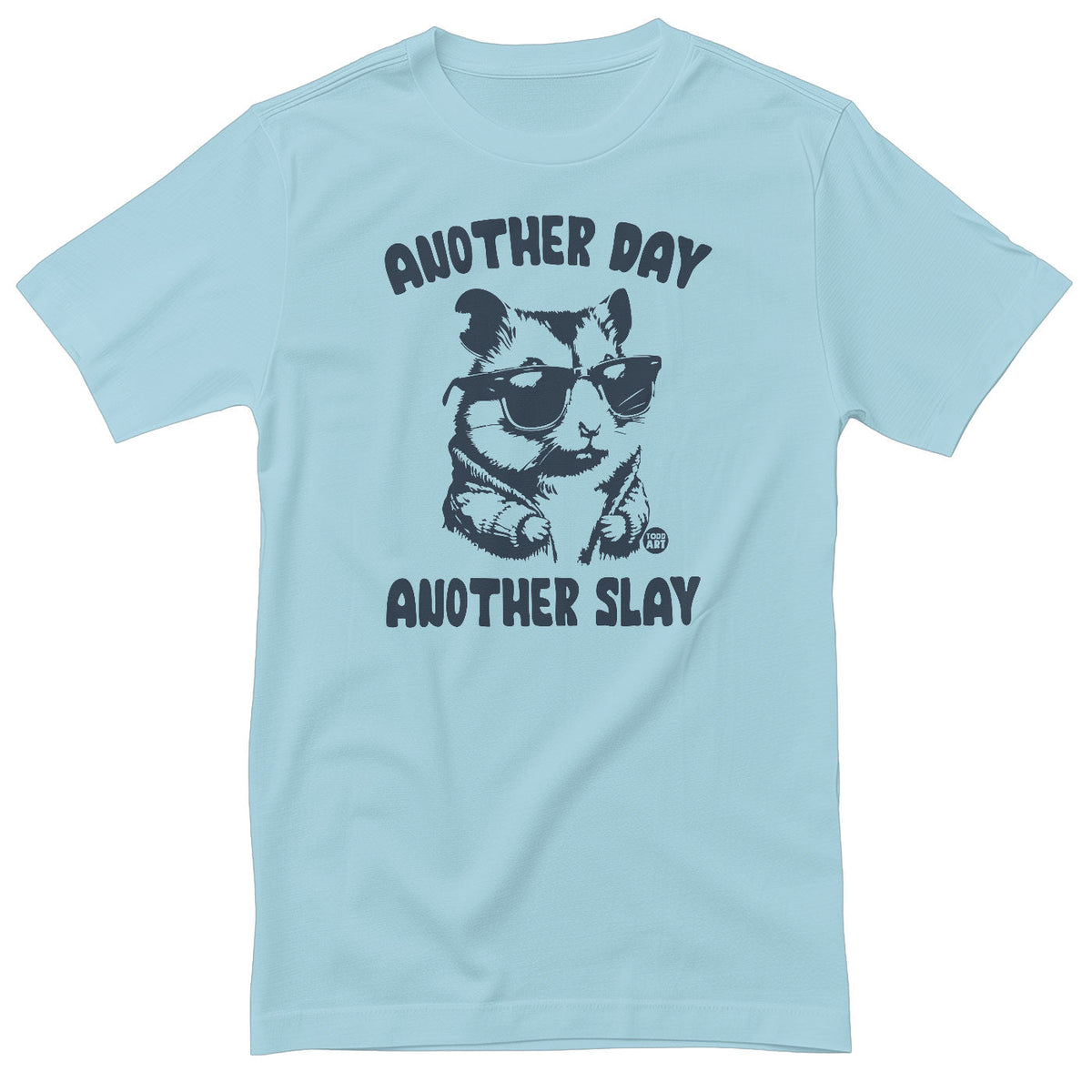 Another Day Another Slay - ToddArt T-Shirt – T-shirt