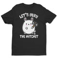 Bad Bunny - Let's Bure The Hatchet - ToddArt T-Shirt – T-shirt