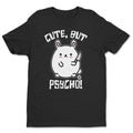 Bad Bunny - Cute But Psycho - ToddArt T-Shirt – T-shirt