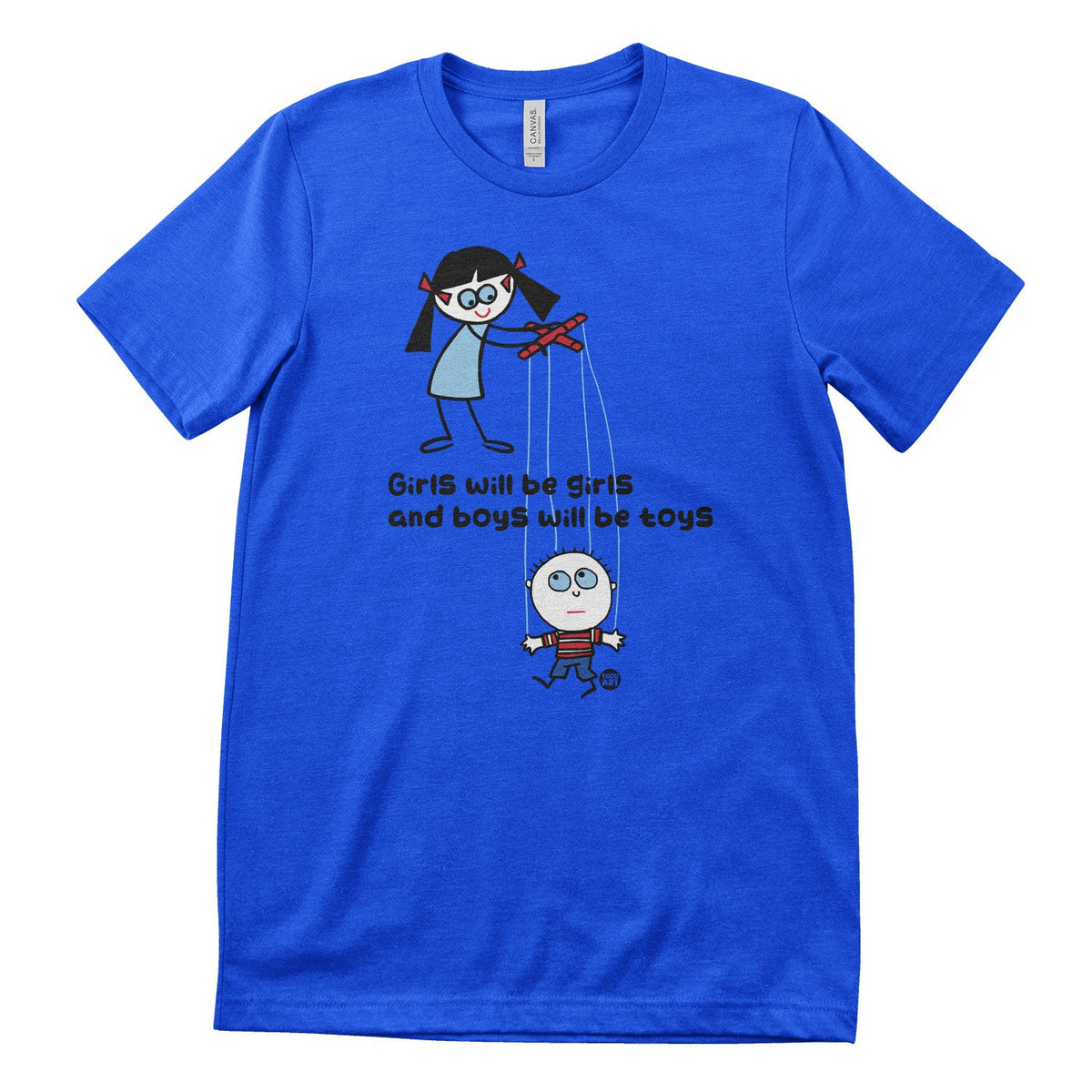 Boys Will Be Toys - ToddArt T-Shirt – T-shirt