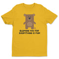 Blaming You For Everything Is Fun - Don't Care Bear T-Shirt – T-shirt