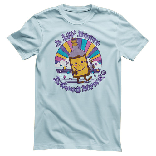 A Lil' Booze Is Good News - ToddArt T-Shirt – T-shirt