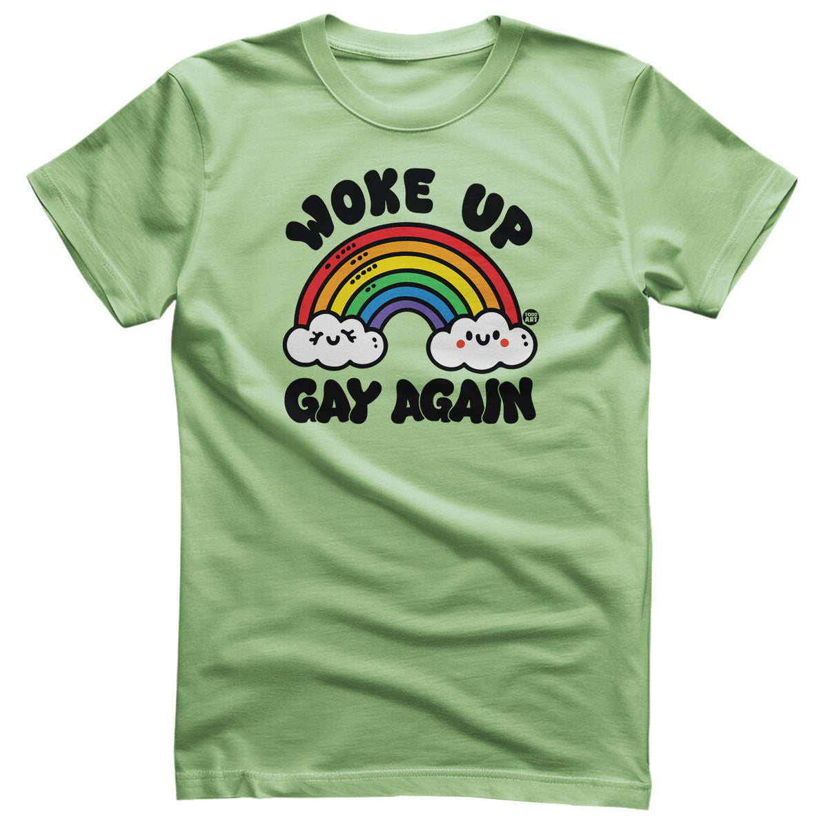 Woke Up Gay Again - ToddArt T-Shirt – T-shirt