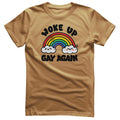 Woke Up Gay Again - ToddArt T-Shirt – T-shirt