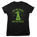 Ask Me About My Butthole - ToddArt Girly Tee – T-shirt femme