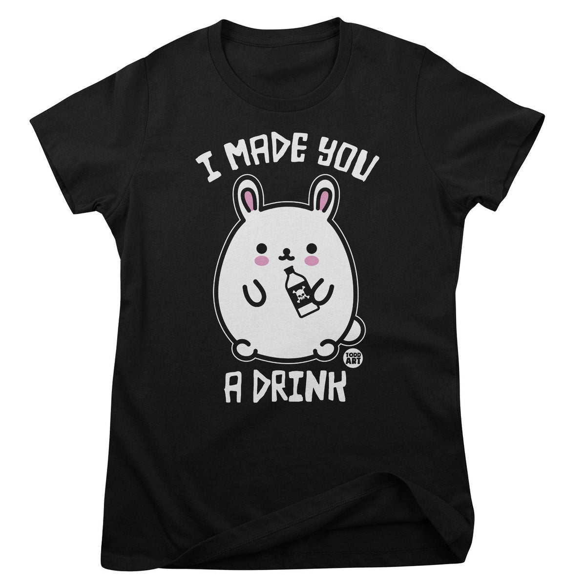 Bad Bunny - I Made You A Drink - ToddArt Girly Tee – T-shirt femme