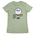 Behind Every Great Man Is His Butt - ToddArt Girly Tee – T-shirt femme