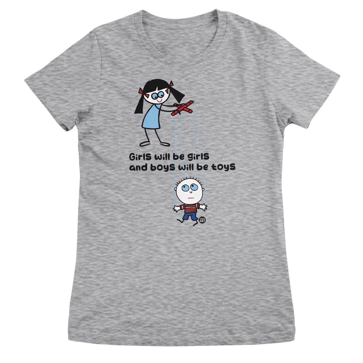 Boys Will Be Toys - ToddArt Girly Tee – T-shirt femme