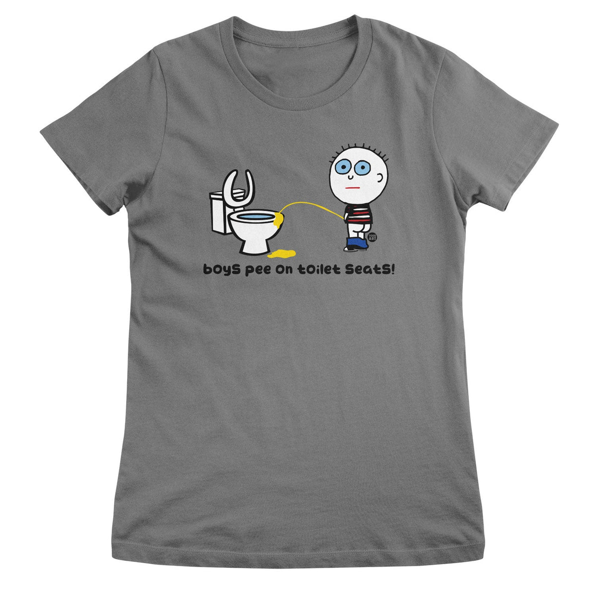 Boys Pee On Toilet Seats - ToddArt Girly Tee – T-shirt femme