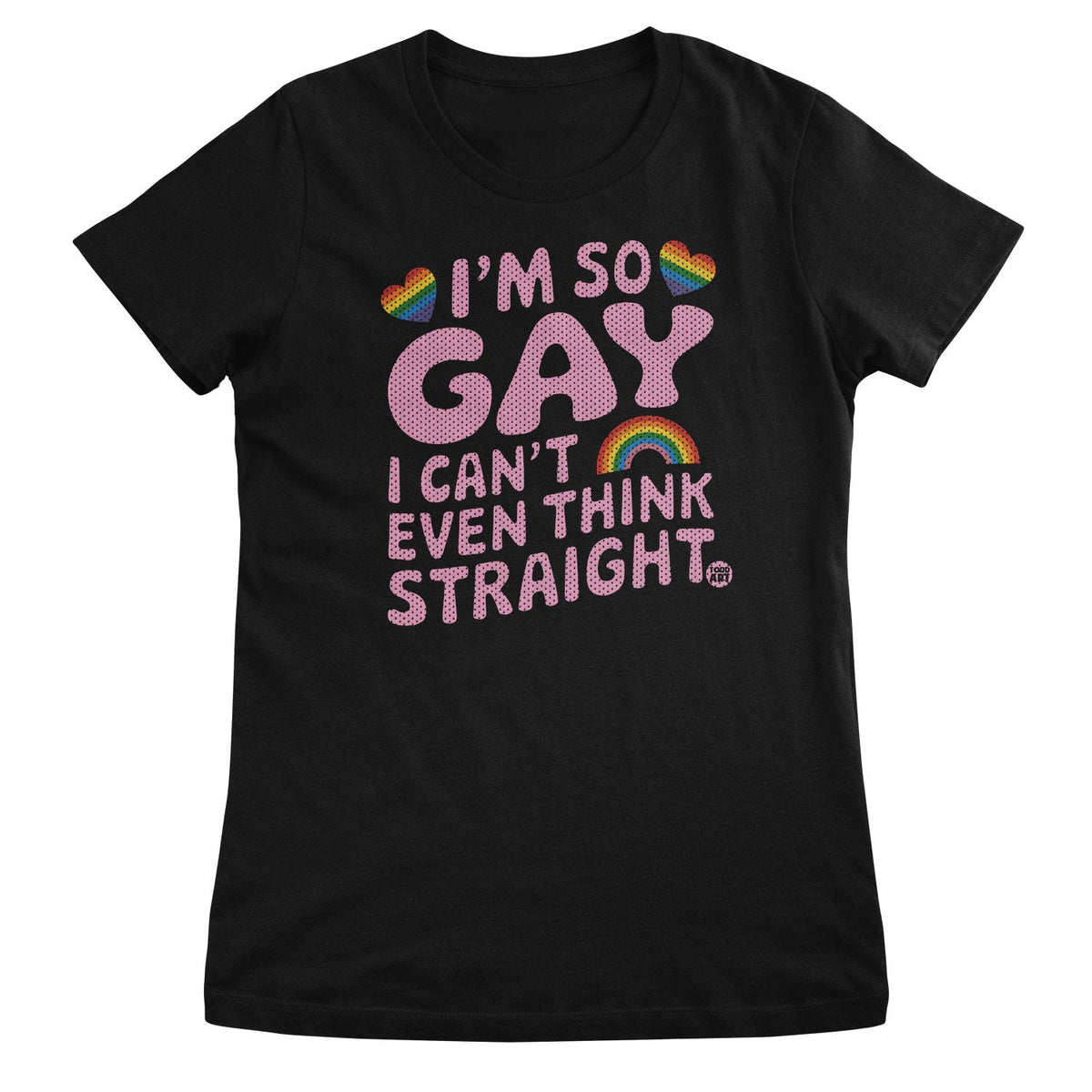 Can't Think Straight - ToddArt Girly Tee – T-shirt femme