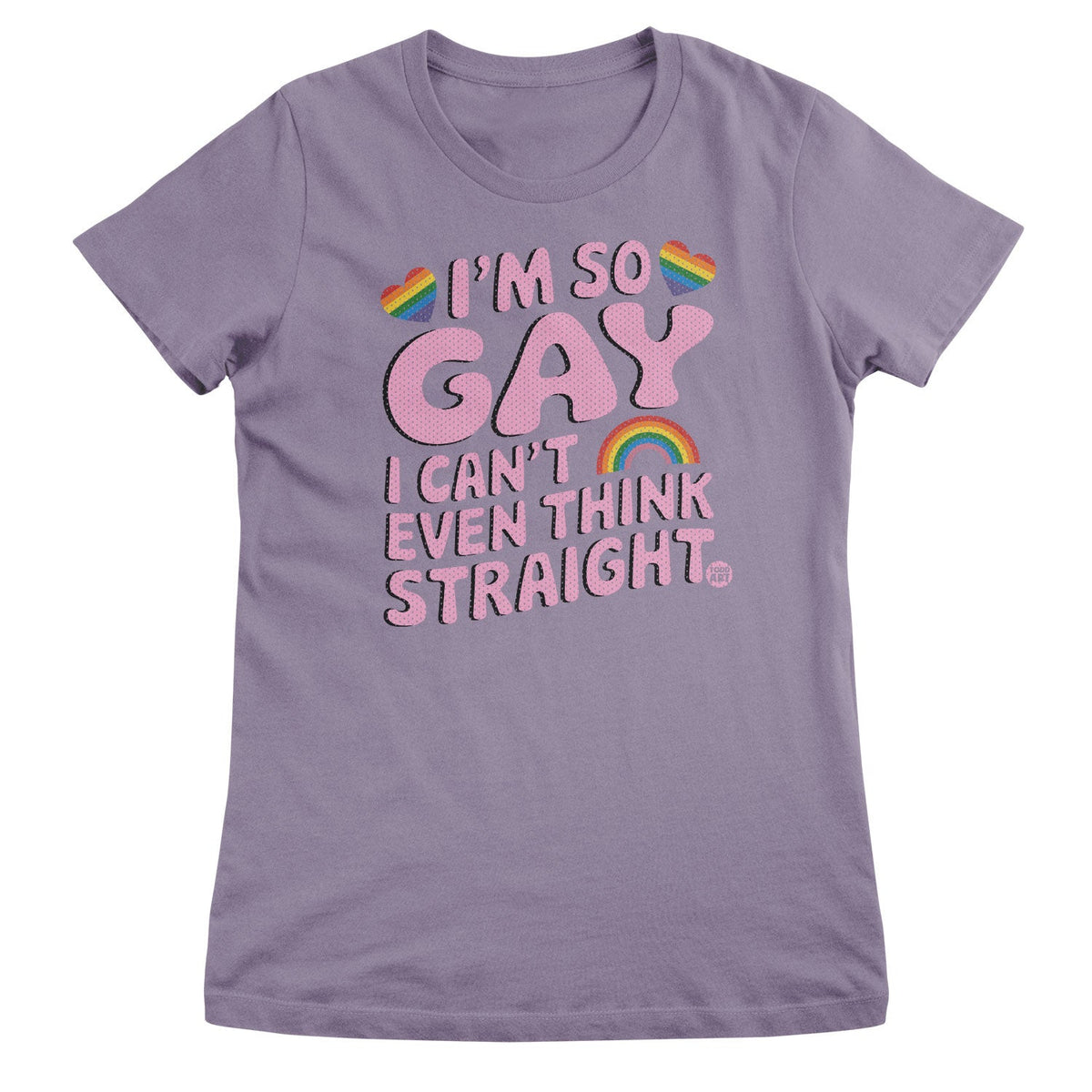 Can't Think Straight - ToddArt Girly Tee – T-shirt femme