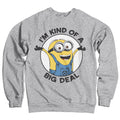 Minions (Les Minions) - I'm Kind Of A Big Deal Sweatshirt – Sweat