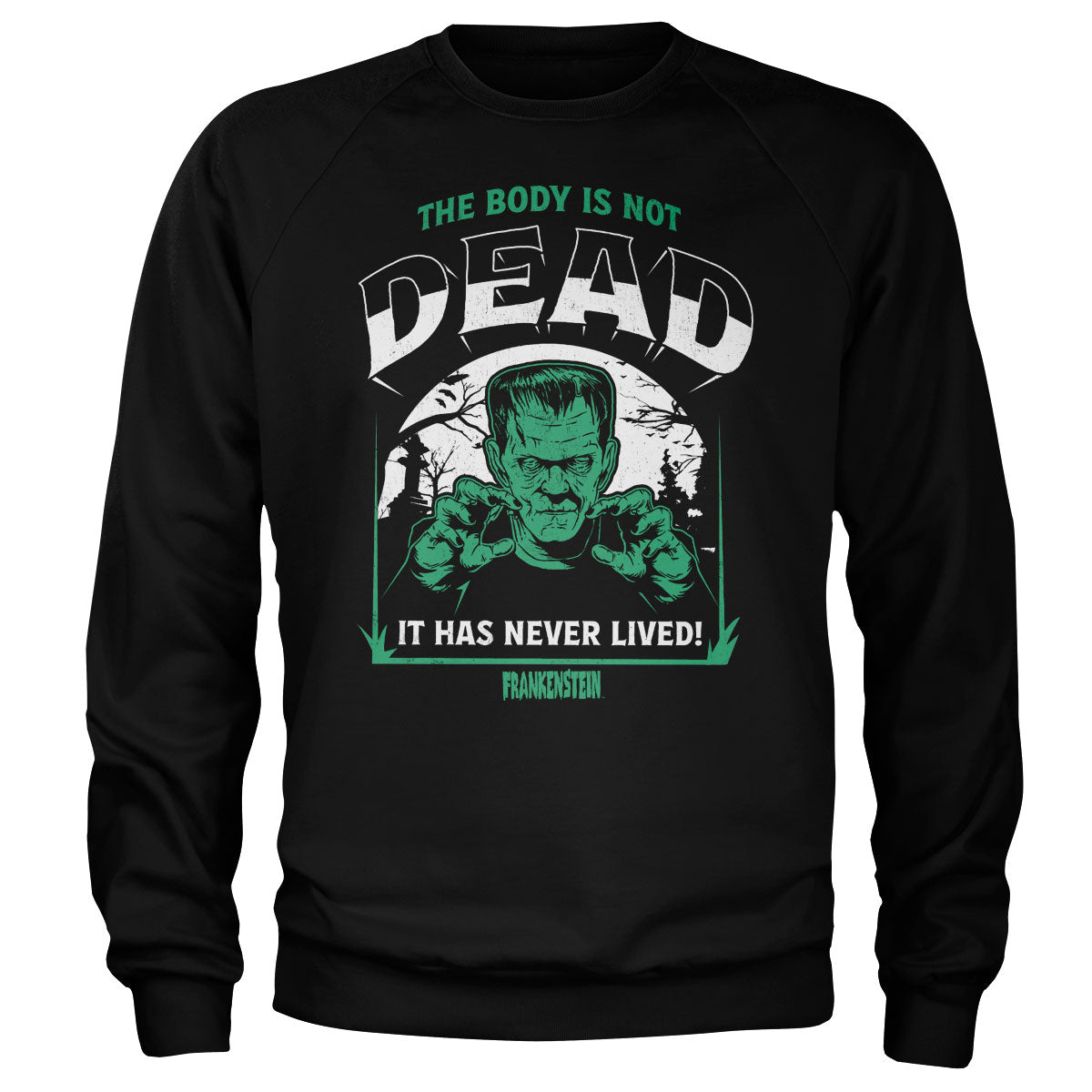 Frankenstein - The Body Is Not Dead Sweatshirt – Sweat