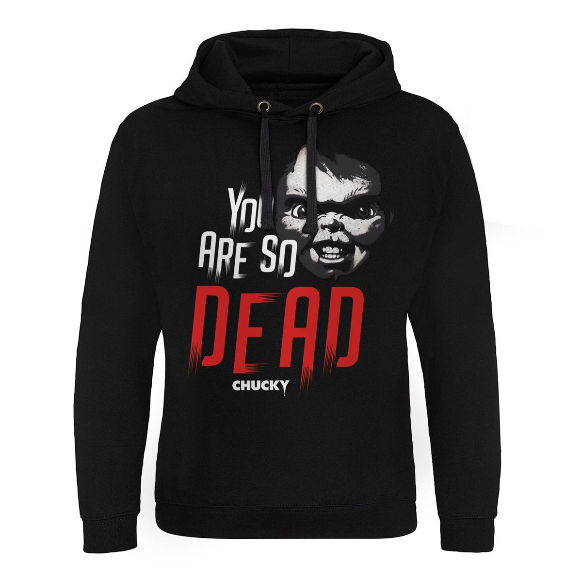 Chucky - You Are So Dead Epic Hoodie – Sweat à capuche Epic