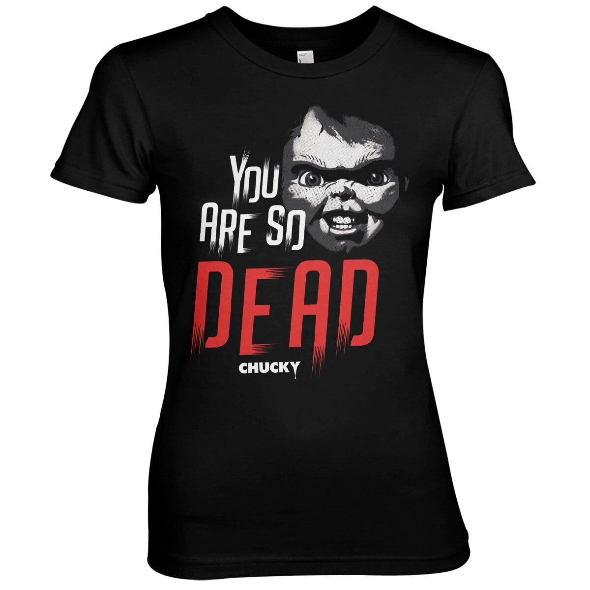 Chucky - You Are So Dead Girly Tee – T-shirt femme