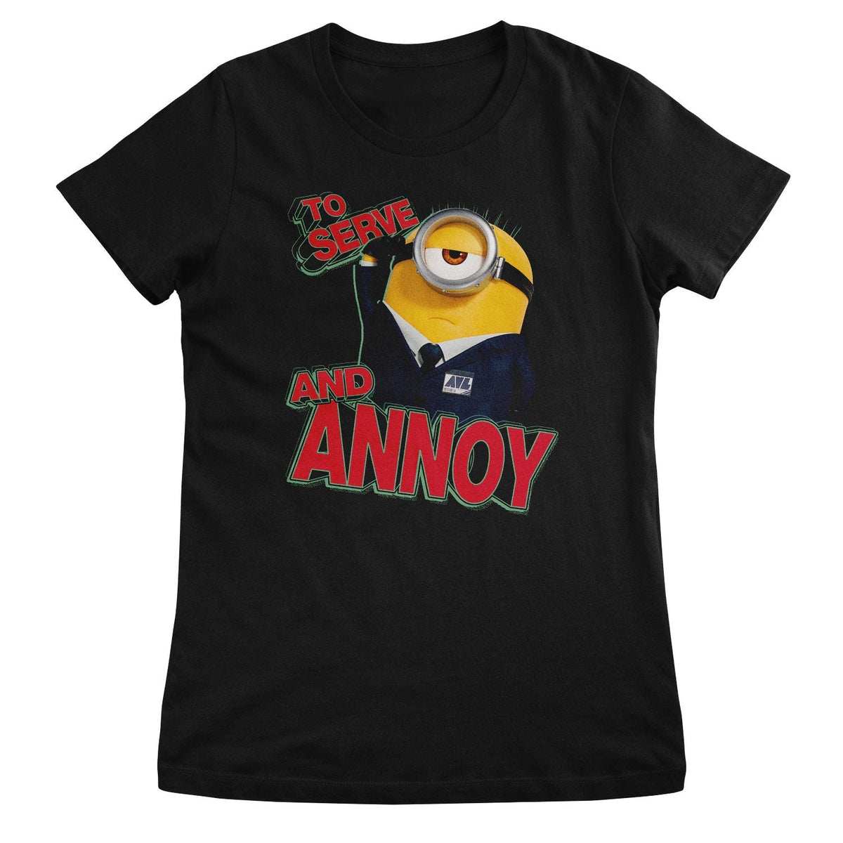 Les Minions - To Serve And Annoy Girly Tee – T-shirt femme