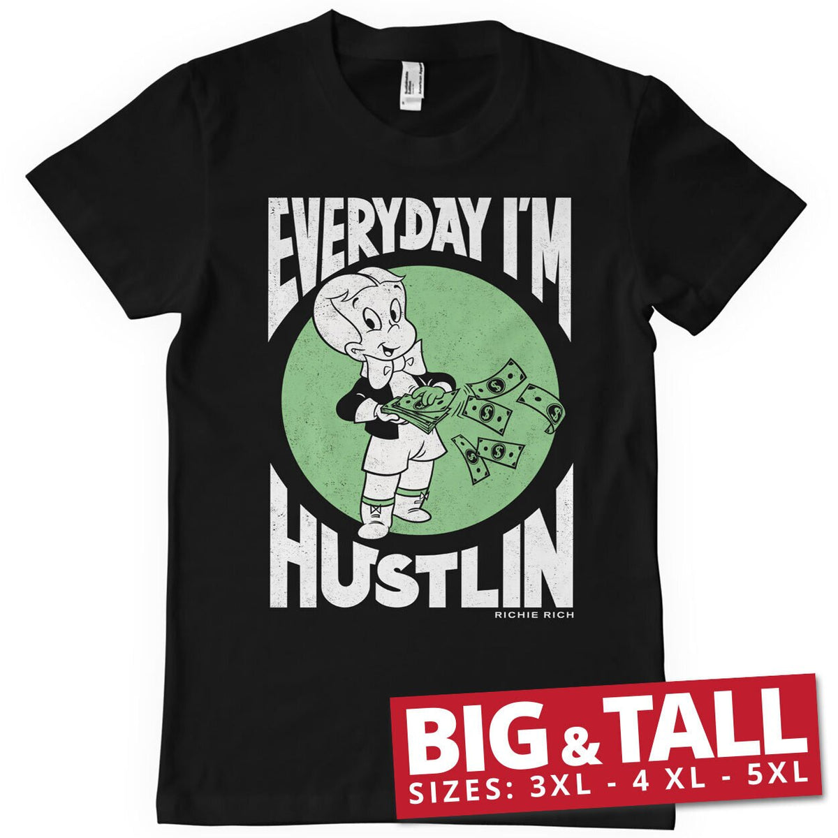 Everyday I'm Hustlin Big & Tall T-Shirt – T-shirt grande taille