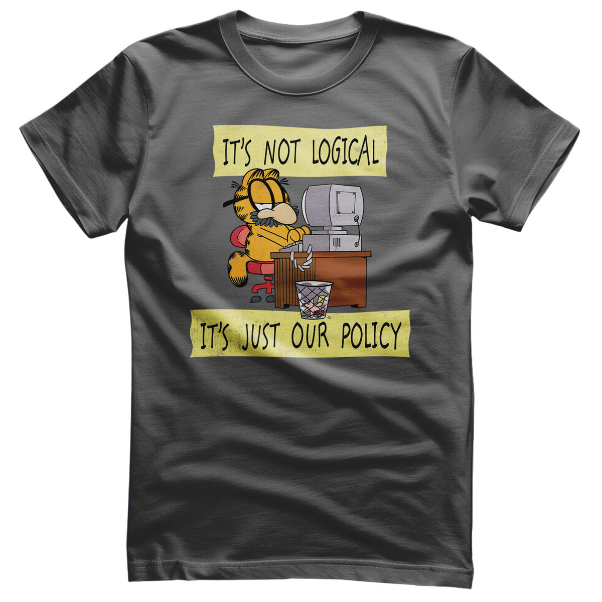 It's Not Logical - It's Just Our Policy T-Shirt – T-shirt
