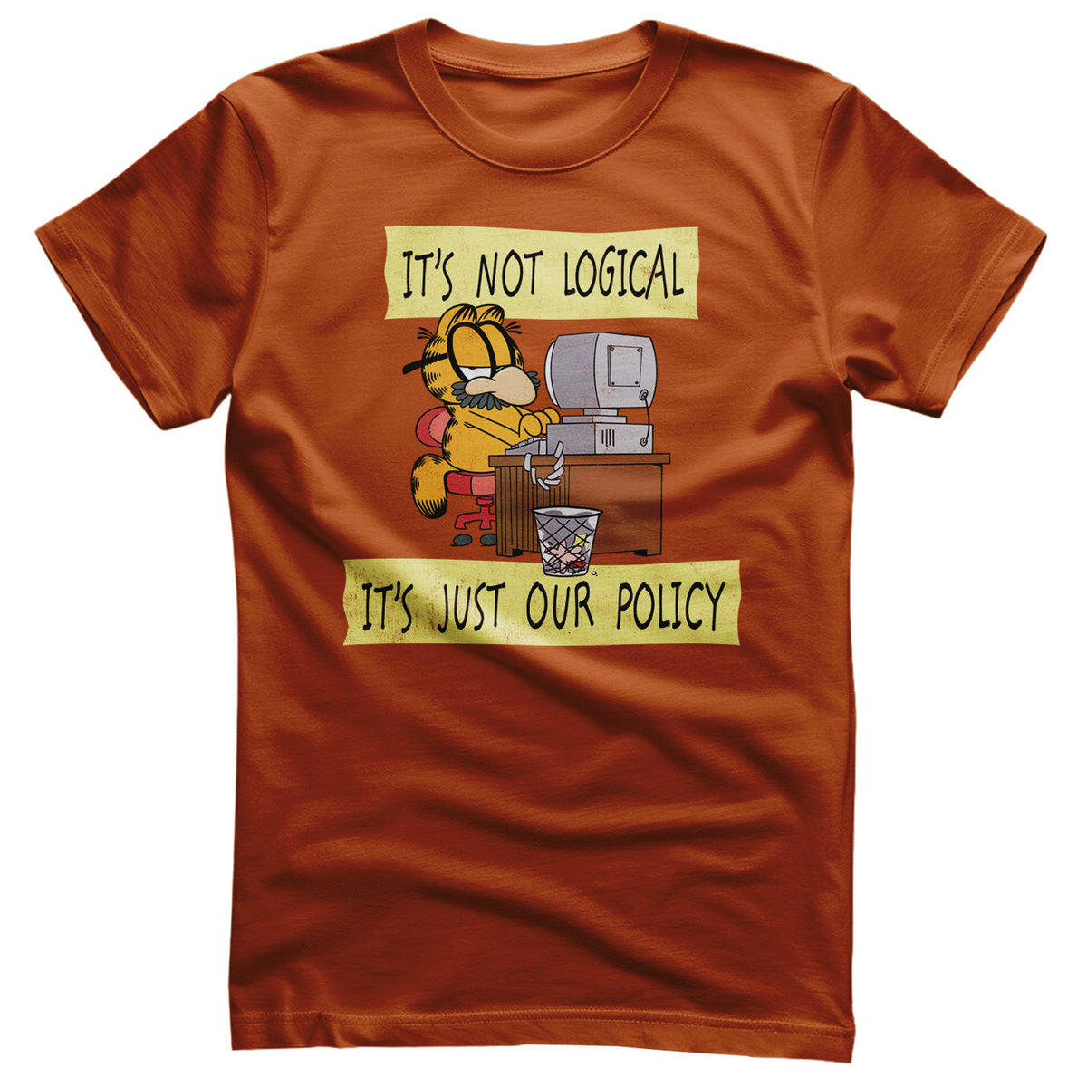 It's Not Logical - It's Just Our Policy T-Shirt – T-shirt