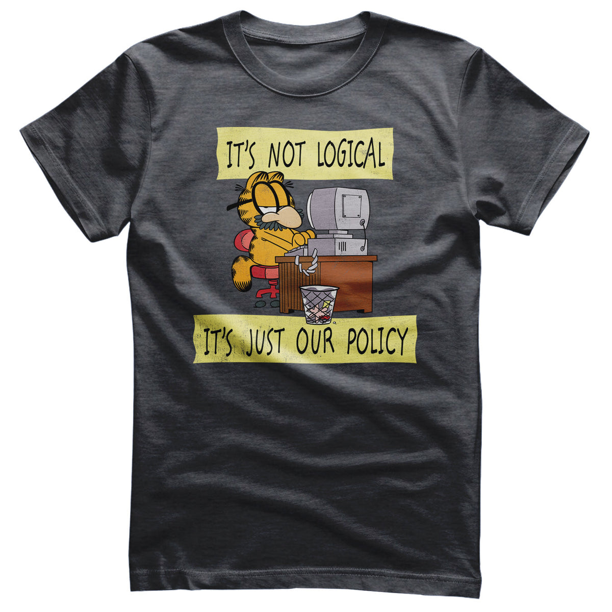 It's Not Logical - It's Just Our Policy T-Shirt – T-shirt