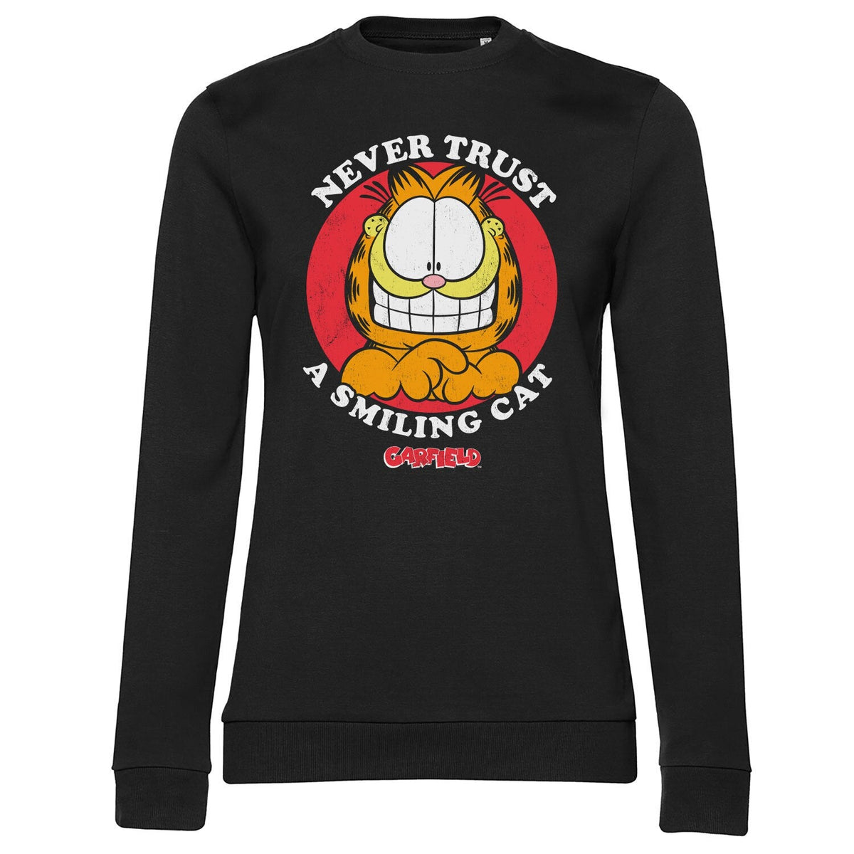 Garfield - Never Trust A Smiling Cat Girly Sweatshirt – Sweat femme